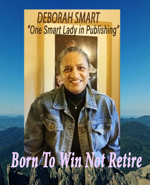 Born To Win Not Retire - Book One (New Beginnings)